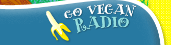 Go Vegan Radio